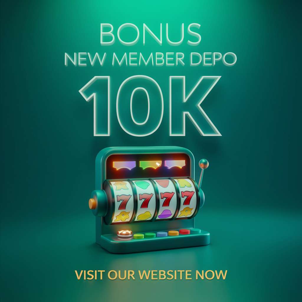 BONUS NEW MEMBER 100 DI DEPAN 🛠️ BONUS SLOT Situs Slot Bonus