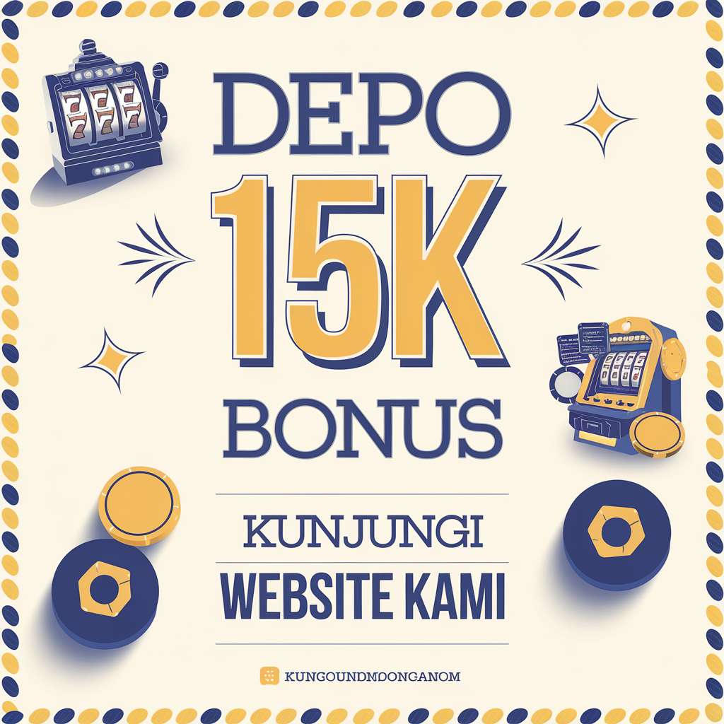 LINK DEPO 25+25 🧬 DUNIA777 Deposit 25 Bonus 25 To 3X 5X