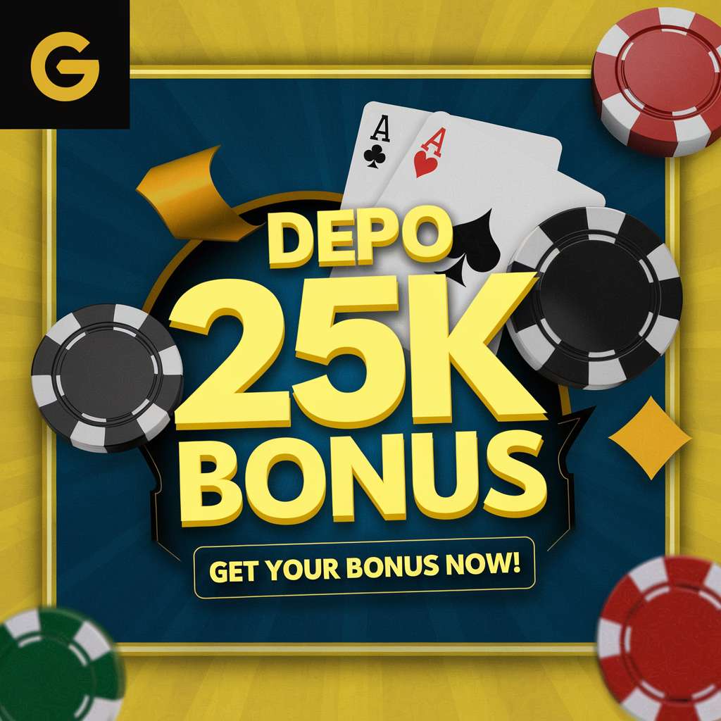 SITUS DEPOSIT 25 JADI 50 🌧️ DEMO SLOT Link Depo 25 Dan