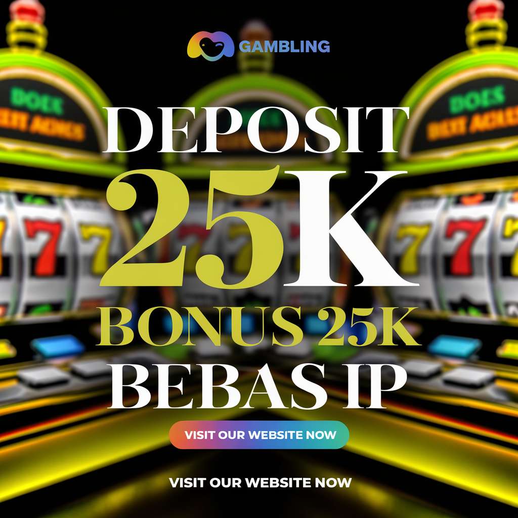 SLOT DEPO 2K DANA 🛴 DUNIA 777 SLOT GACOR Situs Slot Deposit