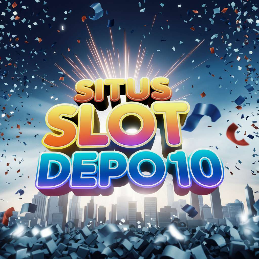 LINK SLOT GACOR DEPO 10K 🦼 JOKER123 PLAY Cod4D Situs Online