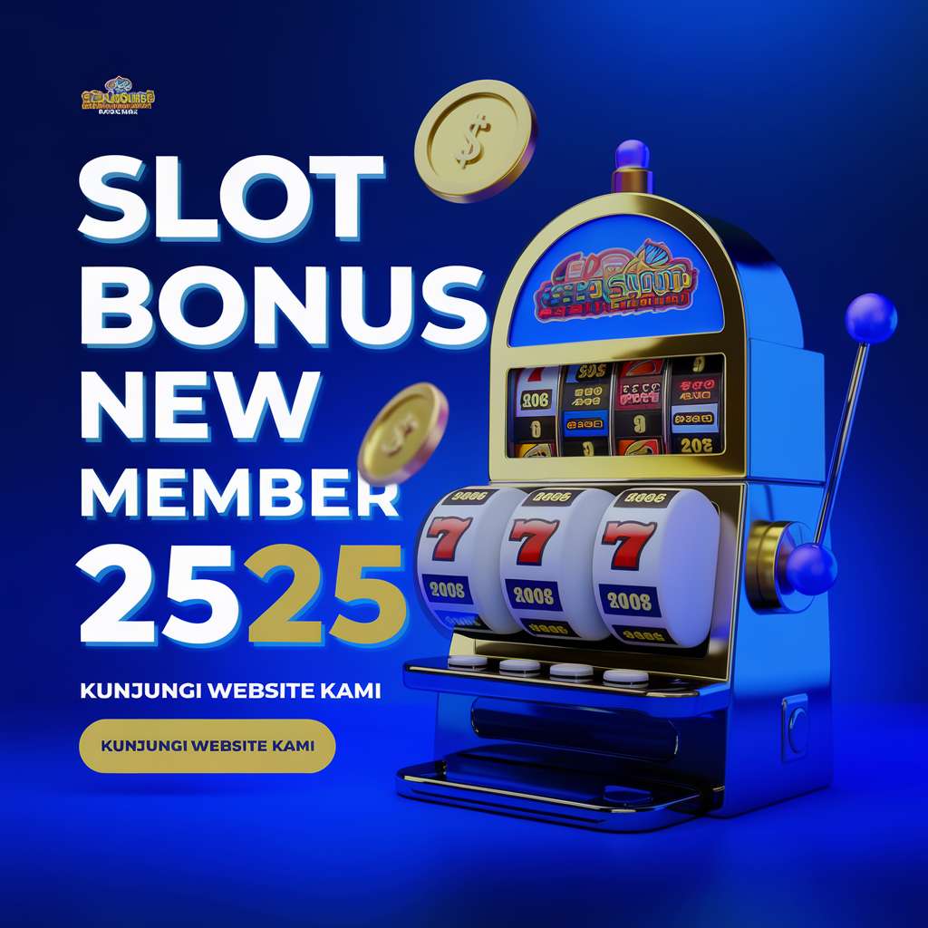 SLOT DEPO 25 DAPAT 25 🕹️ BONUS SLOT Promo Slot Depo 25 Bonus