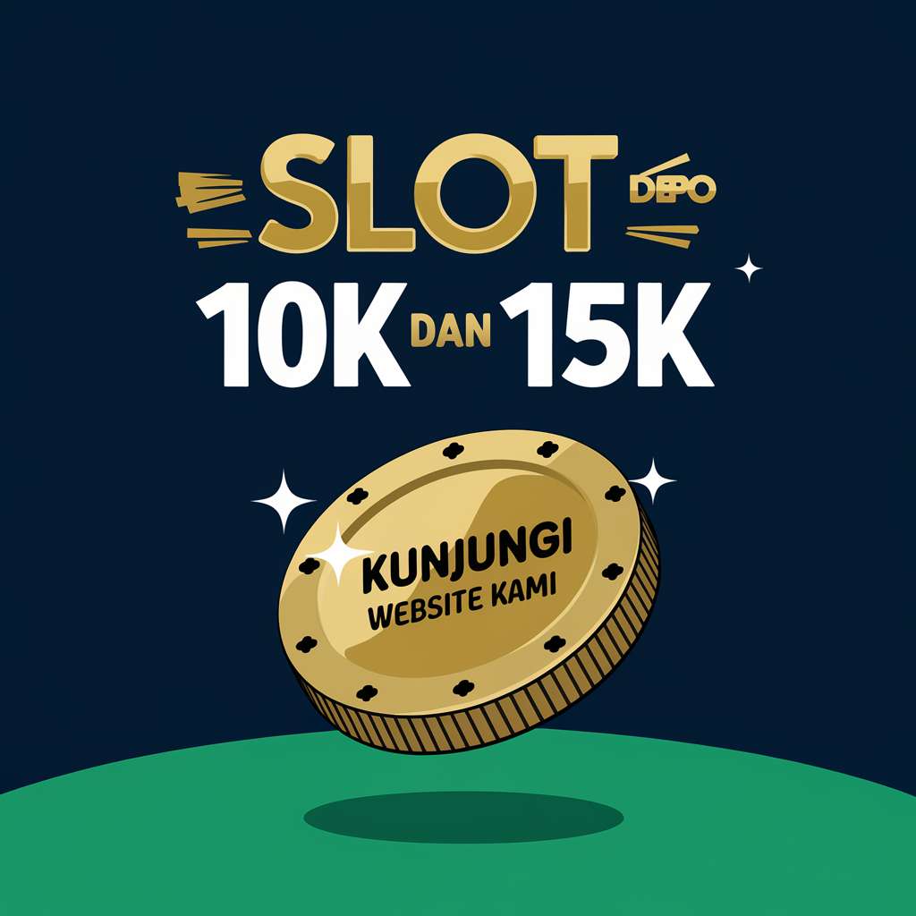 DEPO PULSA 5RB TANPA POTONGAN 🔨 The Big Jackpot Situs Slot