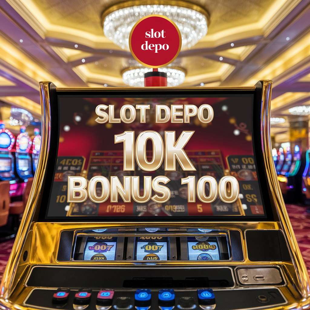 SITUS DEPO 10 🔬 SLOT GRATIS Situs Slot Terbaik Dengan